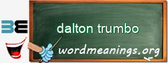 WordMeaning blackboard for dalton trumbo